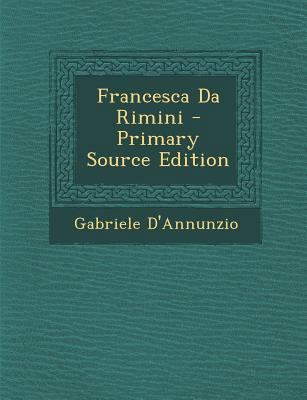 Francesca Da Rimini [Italian] 1294655388 Book Cover