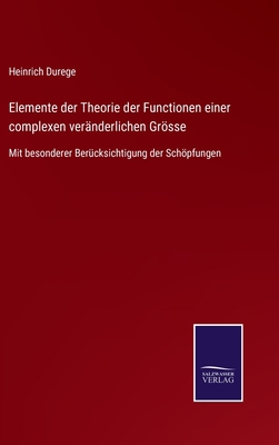 Elemente der Theorie der Functionen einer compl... [German] 3375036310 Book Cover