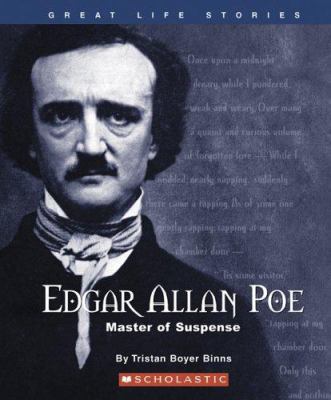 Edgar Allan Poe: Master of Suspense 0531167518 Book Cover