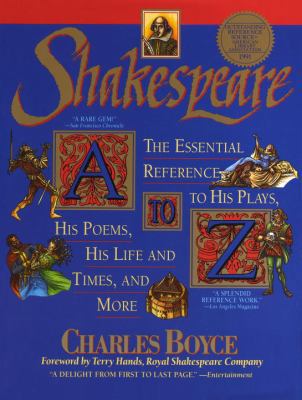 Shakespeare A to Z: The Essential Reference to ... 0385313616 Book Cover