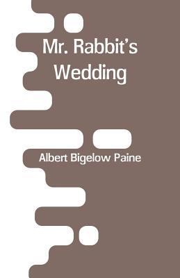 Mr. Rabbit's Wedding 9353293251 Book Cover