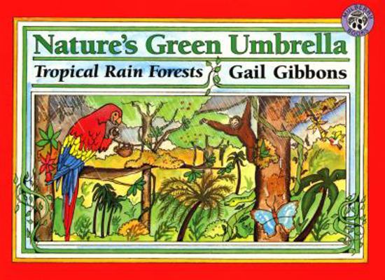 Nature's Green Umbrella 0688154115 Book Cover