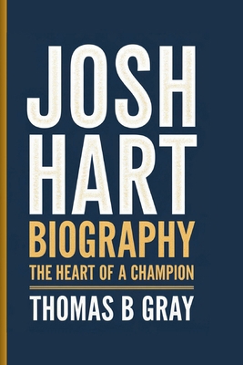 Josh Hart Biography: The Heart of a Champion            Book Cover