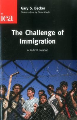 The Challenge of Immigration 0255366132 Book Cover