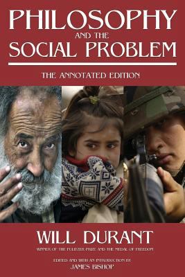 Philosophy and the Social Problem: The Annotate... 0973769866 Book Cover