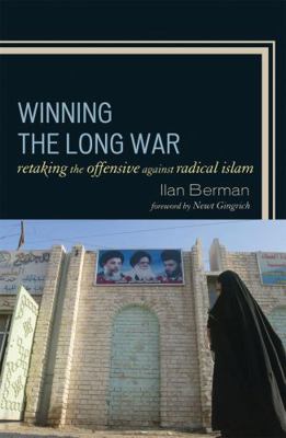 Winning the Long War: Retaking the Offensive ag... 0742566196 Book Cover