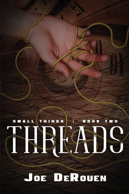 Threads: Small Things 2 0615843018 Book Cover