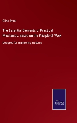 The Essential Elements of Practical Mechanics, ... Book Cover