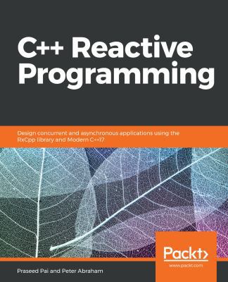 C++ Reactive Programming 1788629779 Book Cover