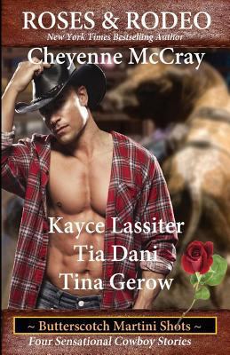 Roses and Rodeo 152389069X Book Cover