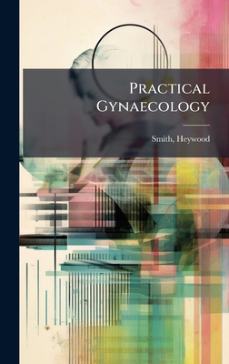 Practical Gynaecology 1024138216 Book Cover