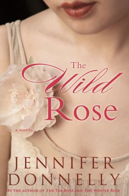 The Wild Rose 1401301045 Book Cover