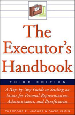 The Executor's Handbook: A Step-By-Step Guide t... 081606668X Book Cover