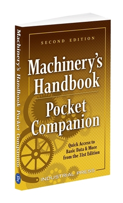 Machinery's Handbook Pocket Companion: Quick Ac... 0831144319 Book Cover
