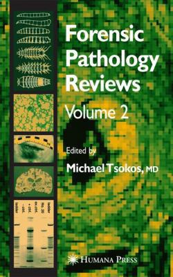 Forensic Pathology Reviews Vol 2 1588294153 Book Cover