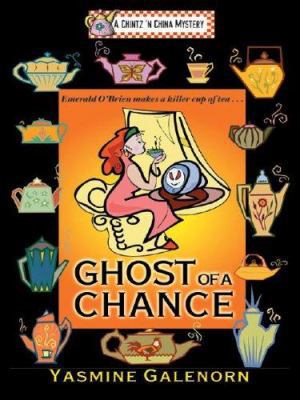 Ghost of a Chance [Large Print] 1587247593 Book Cover