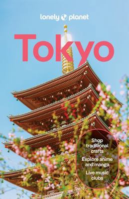 Lonely Planet Tokyo 1838699708 Book Cover