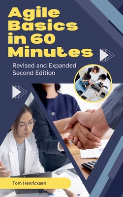 Agile Basics in 60 Minutes - 2nd Edition B0DJQ1L26M Book Cover