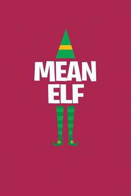 Mean Elf 1076198058 Book Cover