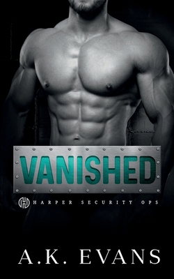 Vanished (Harper Security Ops) 1964933099 Book Cover
