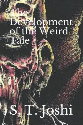 The Development of the Weird Tale 1793311951 Book Cover