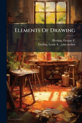 Elements Of Drawing 1246913151 Book Cover