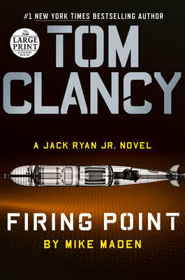 Tom Clancy Firing Point [Large Print] 0593285956 Book Cover