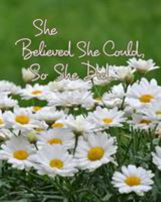 She Believed She Could, So She Did 0464318130 Book Cover