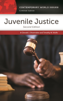 Juvenile Justice: A Reference Handbook 1440840741 Book Cover