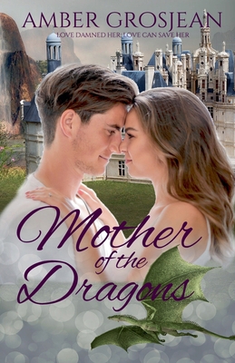 Mother of the Dragons B0DNHMJH3G Book Cover