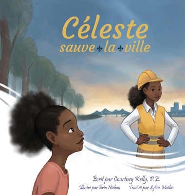 Céleste sauve la ville [French] B0BKYPTH58 Book Cover