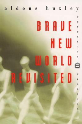 Brave New World Revisited 0060955511 Book Cover