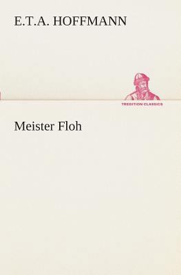 Meister Floh [German] 3849528650 Book Cover