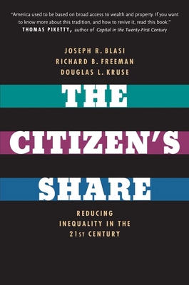 The Citizen's Share: Reducing Inequality in the... 0300209339 Book Cover