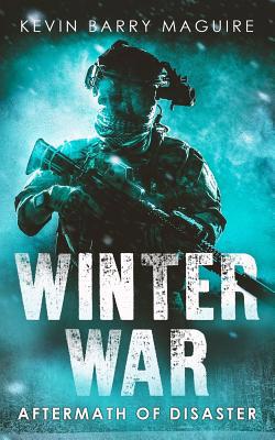 Winter War: Aftermath of Disaster Book 4 1950550028 Book Cover