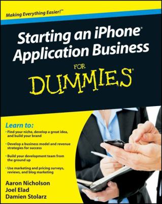 Starting an iPhone Application Business for Dum... 0470524529 Book Cover