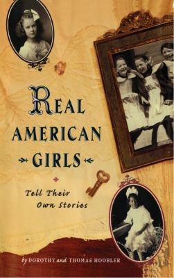 Real American Girls Tell Their Own Stories: Mes... 1442460431 Book Cover