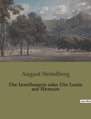 Die Inselbauern oder Die Leute auf Hemsoe [German] B0BW31L199 Book Cover