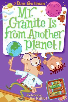 Mr. Granite Is from Another Planet! 0061346128 Book Cover