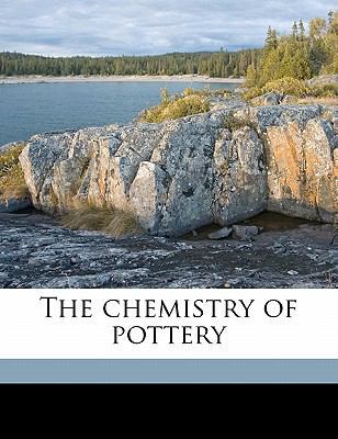The Chemistry of Pottery 1177625792 Book Cover