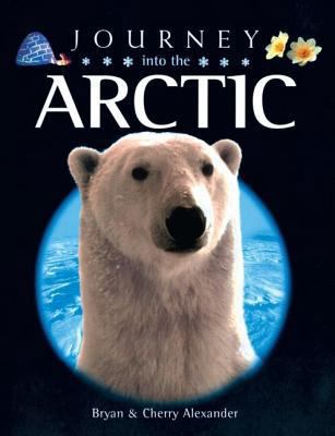 Journey into the Arctic 019911112X Book Cover