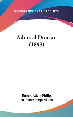 Admiral Duncan (1898) 1120257662 Book Cover