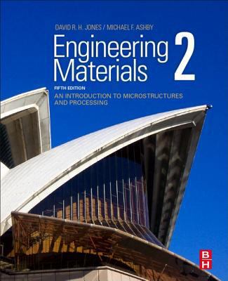 Engineering Materials 2: An Introduction to Mic... 0081020694 Book Cover