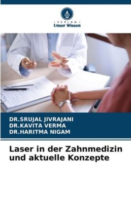 Laser in der Zahnmedizin und aktuelle Konzepte [German] 6208713048 Book Cover