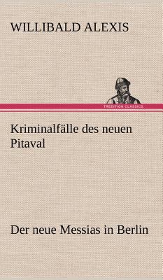 Kriminalfalle Des Neuen Pitaval [German] 3847242245 Book Cover