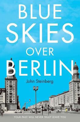 Blue Skies Over Berlin 1909269522 Book Cover