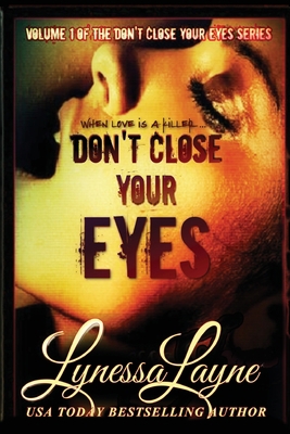 Don't Close Your Eyes: Volume 1 of the Don't Cl... 195684807X Book Cover