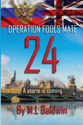 Operation Fools Mate 24: A storm is coming... 1068731214 Book Cover