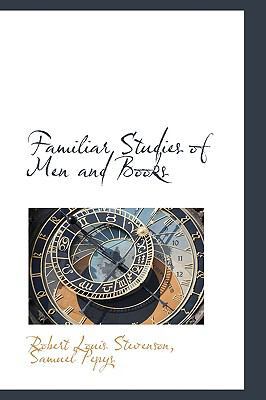 Familiar Studies of Men and Books 0554310937 Book Cover