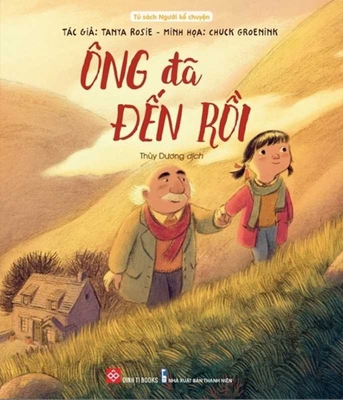 Granfather Is Here [Vietnamese] 6044103579 Book Cover